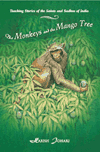 Click for detailed information and extracts of The Monkeys and the Mango Tree